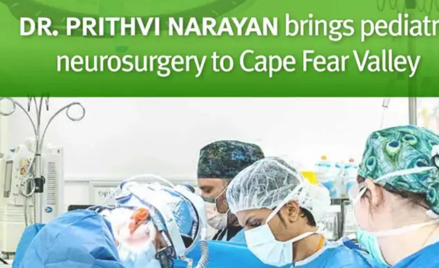 Dr. Prithvi Narayan brings pediatric neurosurgery to Cape FearValley