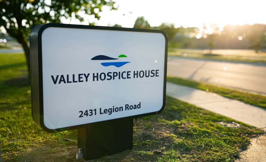 Sign for Valley Hospice House