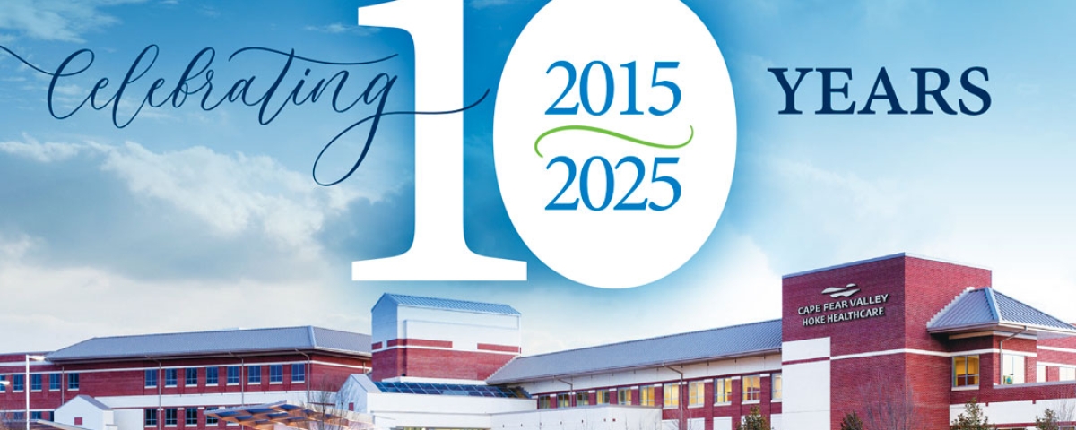 Hoke Hospital invites community to celebrate 10-year anniversary